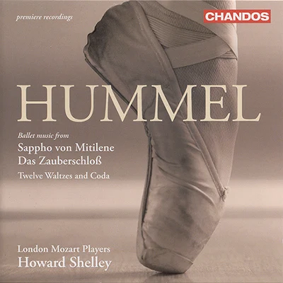 HUMMEL: Sappho von Mitilene SuiteDas Zauberschloss Suite12 Waltzes and Coda 專輯 Howard Shelley/London Mozart Players