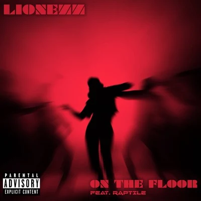 On the Floor 專輯 Raptile/Lionezz/Busta Rhymes