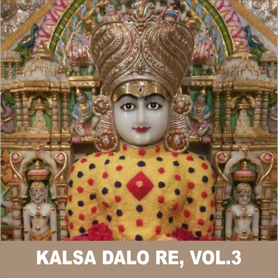 Kalsa Dalo Re, Vol. 3 專輯 Ravindra Jain