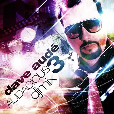 Audacious 3 專輯 Dave Audé