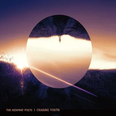 Chasing Youth 专辑 The Highway Poets/Jam in the Van