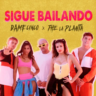 Sigue Bailando 专辑 Dame 5/Papichamp