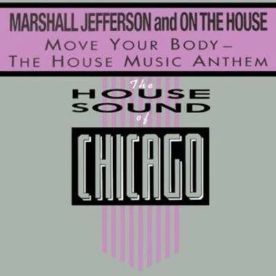 The House Music Anthem 專輯 Marshall Jefferson/The Timewriter/Terry Lee Brown Junior/AWeX/Tesox