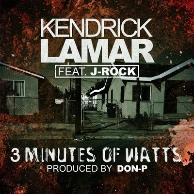 3 Minutes of Watts 專輯 Kendrick Lamar