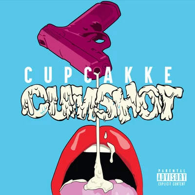 Cumshot 專輯 cupcakKe