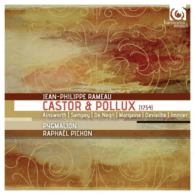 Jean-Philippe Rameau Rameau: Castor et Pollux