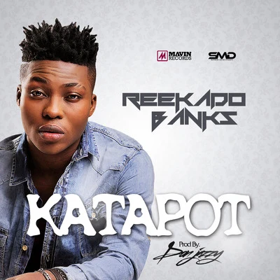 Katapot 專輯 Ric Hassani/Reekado Banks/Peruzzi/Waje