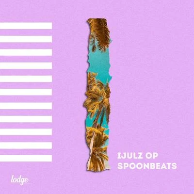 SpoonBeats iJulz op