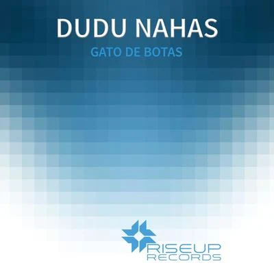 Gato De Botas 專輯 Mr Gil/Dudu Nahas