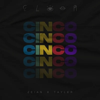 Cinco 專輯 Zeian/Cinco/Tayler