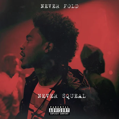 Never Fold, Never Squeal 專輯 Yatta