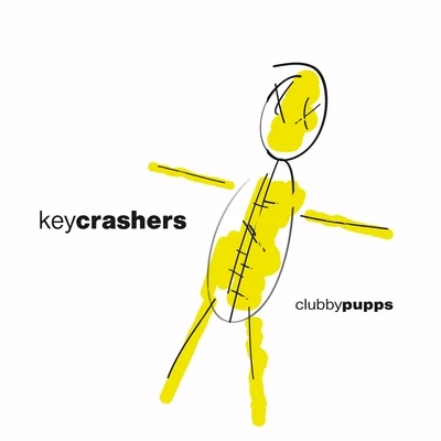 Clubby Pupps 专辑 Key Crashers