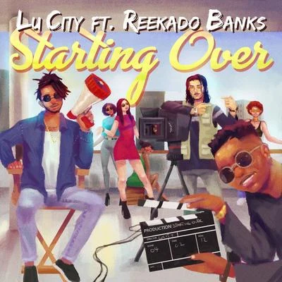 Starting Over (feat. Reekado Banks) 专辑 Iuliana Beregoi/Kwaw Kese/Mackenzie Sol/J3tt Prescott/Azniv