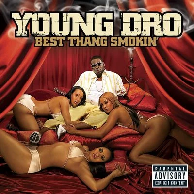 Best Thang Smokin 專輯 Young Dro