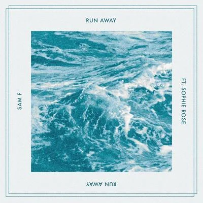 Run Away feat. Sophie Rose 专辑 Sophie Rose/Mickey Valen