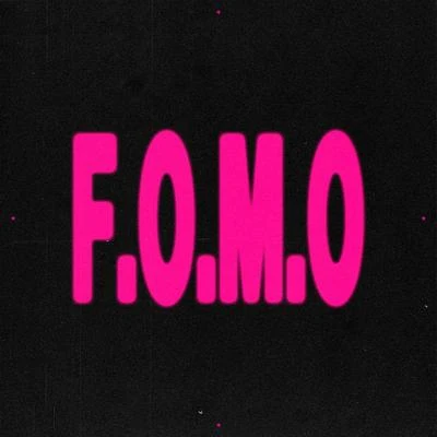 F.O.M.O 專輯 Jon Keith/Mogli the Iceburg/DJ Mykael V/nobigdyl./Indie Tribe