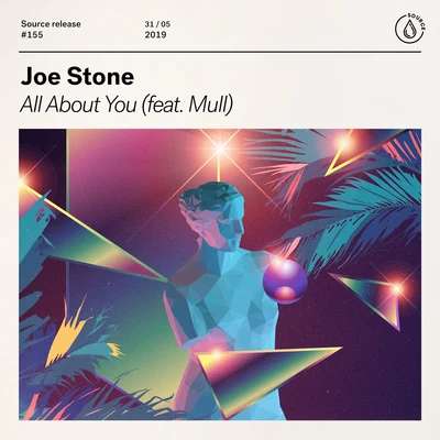 Joe Stone All About You