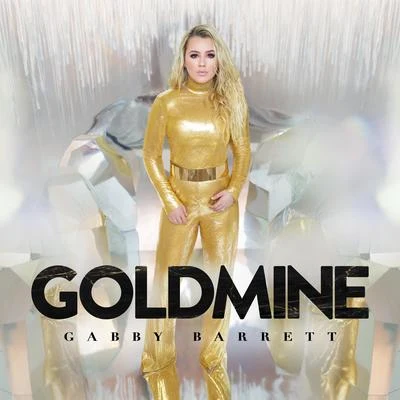 Goldmine 专辑 Gabby Barrett/For King & Country