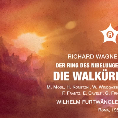 Wagner: Die Walküre, WWV 86B (Remastered 2021) [Live] 专辑 Wolfgang Windgassen