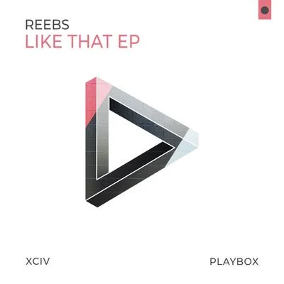 Reebs Like That EP