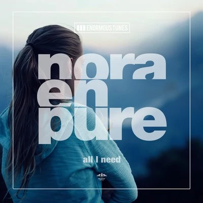 All I Need 專輯 Nora En Pure