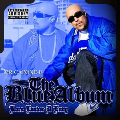 Mr. Capone-E The Blue Album