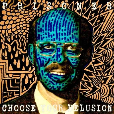 Choose Your Delusion 專輯 Tetrix Bass/Prisoner/Bilal/Alias/BRIANO