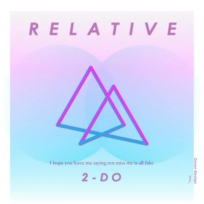 RELATIVE 專輯 2-Do