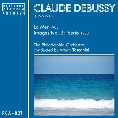 Claude Debussy: La Mer & Ibéria 專輯 Philadelphia Orchestra/London Symphony Orchestra/I Solisti Veneti/Claudio Scimone/Francis Poulenc