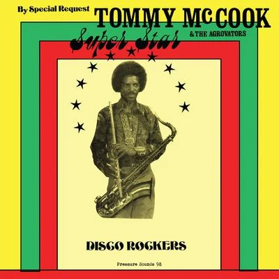 Super Star-Disco Rockers 專輯 Tommy McCook/The Maytals/Gaylads/Johnny Moore/Quintino & Blasterjaxx