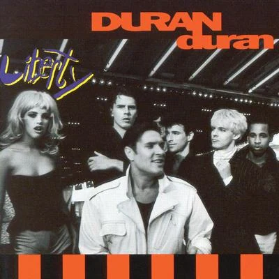 Liberty 專輯 D.A.F./Duran Duran/The Sound/Killing Joke/The Human League