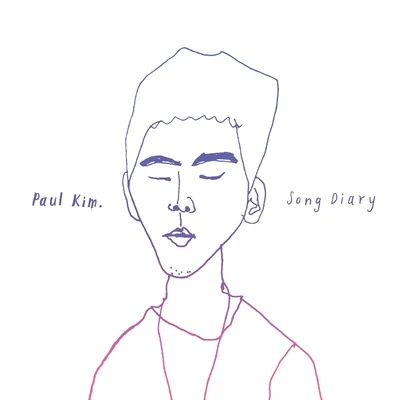 Paul Kim劉憲華 (Henry) Song Diary