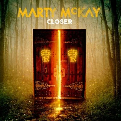 Closer 專輯 Marty McKay