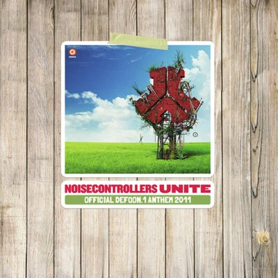 Noisecontrollers Unite (Defqon.1 Anthem 2011)