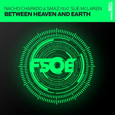 Between Heaven and Earth 專輯 Sue McLaren/SOLR/Blackcode/Plastik Funk/Robbie Mendez