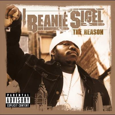 Beanie Sigel The Reason