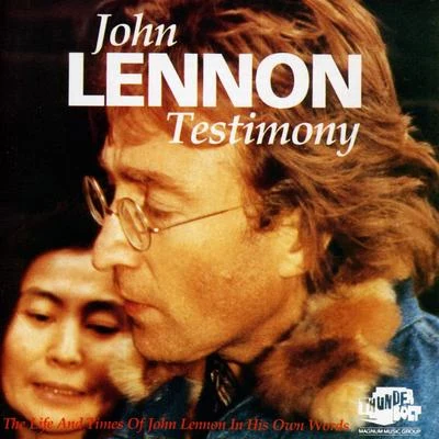 Yoko Ono Testimony - The Life And Times Of John Lennon "In His Own Words"