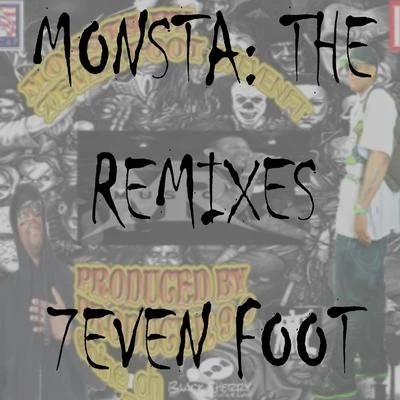 Monsta: The Remixes 專輯 DJ Spin$/Miss Jeanne/Producer 9-0