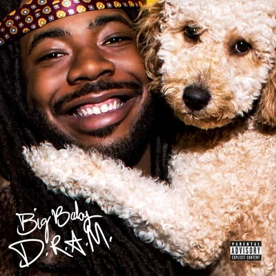 D.R.A.M. Big Baby D.R.A.M.