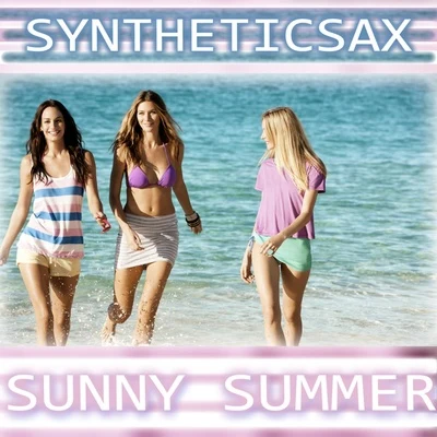 Sunny Summer 專輯 Syntheticsax