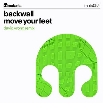 Move Your Feet 專輯 Backwall