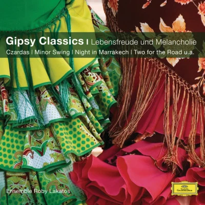 LakatosEnsemble Gipsy Classics (Classical Choice)