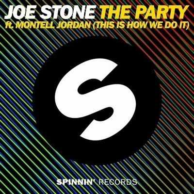 The Party (This Is How We Do It) 專輯 Joe Stone/Ku De Ta