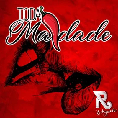 Toda Maldade 专辑 Ferrugem/Rodriguinho