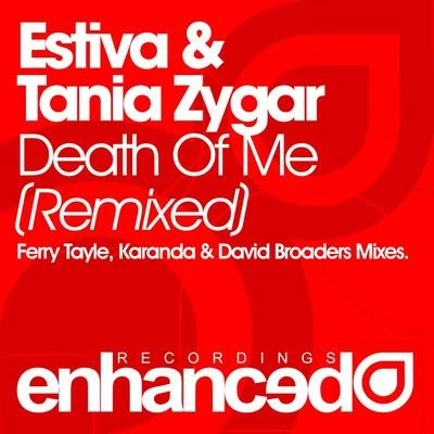 Death Of Me (Remixed) 專輯 Tania Zygar/Tom Fall/Protoculture/Dash Berlin/Shannon Hurley