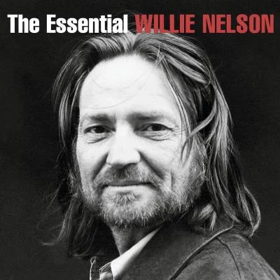 The Essential Willie Nelson 專輯 Willie Nelson