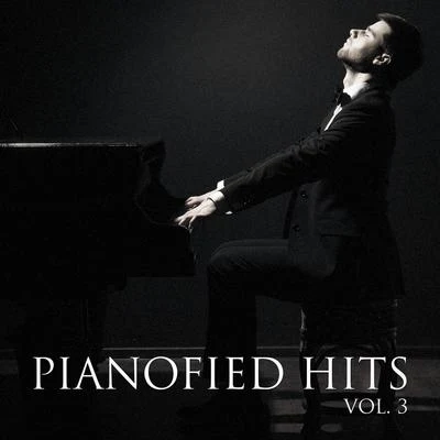 Pianofied Hits, Vol. 3 專輯 Piano Suave Relajante/Soft Piano Music/Oasis For Piano