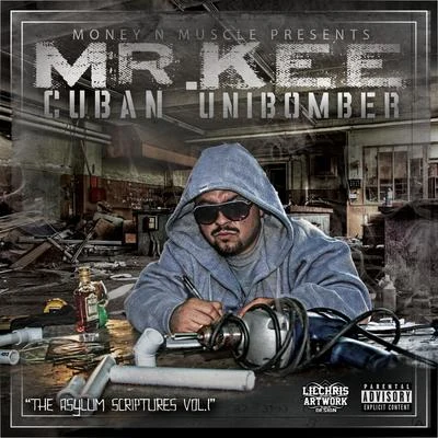 The Cuban Unibomber 专辑 Mr. Kee/San Quinn/Halfbreed