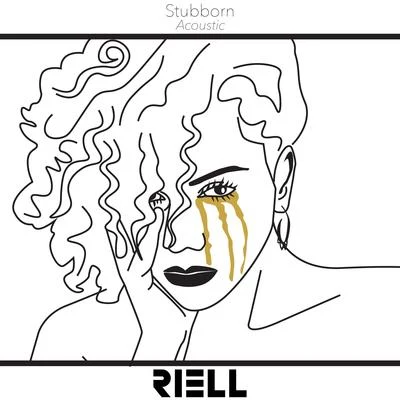 Stubborn (Acoustic) 专辑 Riell