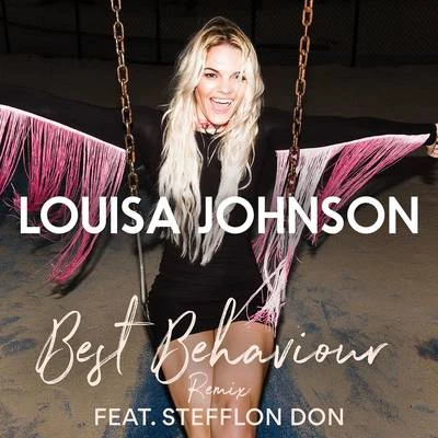 Best Behaviour (Remix) 專輯 Stefflon Don/Mariah Carey/Shawni